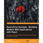 ReactJS by Example- Building Modern Web Applications with React - Paperback
