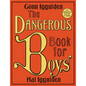 The Dangerous Book for Boys - Hardcover