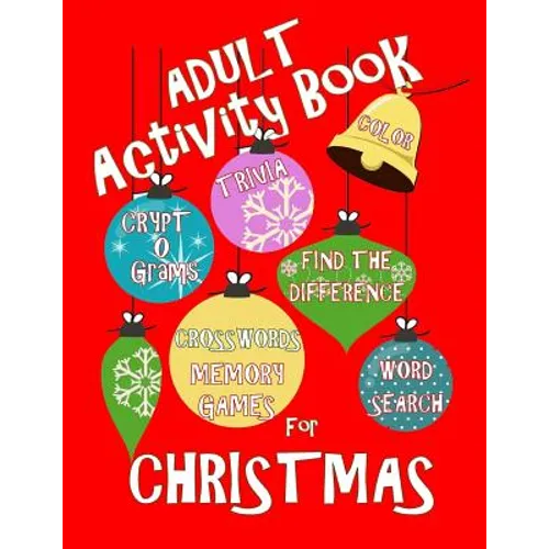 Adult Activity Book Christmas Activity Book for Adults: Large Print Christmas Word Search Cryptograms Crosswords Trivia Quiz and More - Paperback