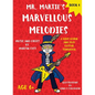 Mr. Martie's Marvellous Melodies - Book 1: A Kids Learn and Play Guitar Songbook - Paperback