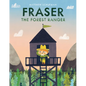 Fraser the Forest Ranger - Hardcover