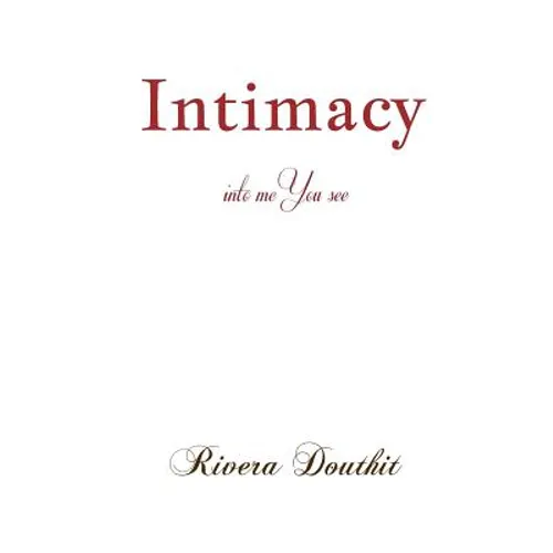 Intimacy: into me You see - Paperback