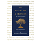 The Book of Virtues: 30th Anniversary Edition - Hardcover