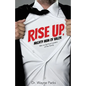 Rise Up, Mighty Man of Valor - Paperback