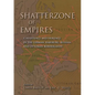 Shatterzone of Empires: Coexistence and Violence in the German, Habsburg, Russian, and Ottoman Borderlands - Paperback