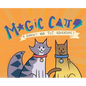 Magic Cats: A Ramses and Tut Adventure! - Hardcover