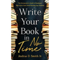 Write Your Book in No Time - Paperback