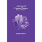 A Group of Famous Women: stories of their lives - Paperback
