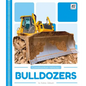 Bulldozers - Library Binding