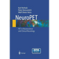 Neuropet: Positron Emission Tomography in Neuroscience and Clinical Neurology - Paperback