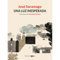 Una Luz Inesperada / An Unexpected Light - Hardcover