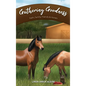 Gathering Goodness: Faith, Family, Friends & Horses - Hardcover