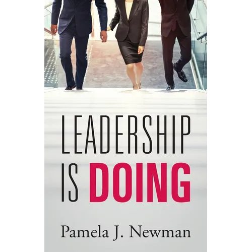 Leadership is Doing - Paperback