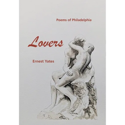 Lovers: Poems of Philadelphia - Hardcover