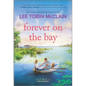 Forever on the Bay - Paperback