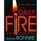 Daily Fire Devotional: 365 Days in Gods Word - Paperback