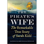 The Pirate's Wife: The Remarkable True Story of Sarah Kidd - Paperback