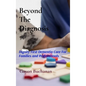Beyond the Diagnosis: Dignity-First Dementia Care for Families & Professionals - Hardcover