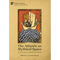 The Atlantic as Mythical Space: An Essay on Medieval Ethea - Hardcover