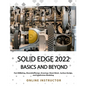 Solid Edge 2022 Basics and Beyond (Colored) - Paperback