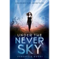 Under the Never Sky - Paperback