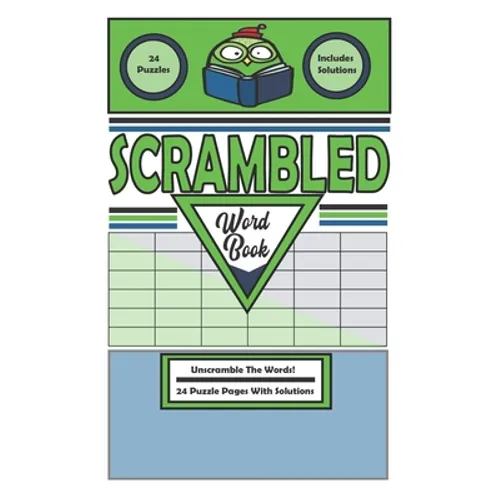 Scrambled Word Book: Unscramble Words For Fun - Word Unscramble Activity Book - Spelling Scramble - Word Jumble Book - Paperback