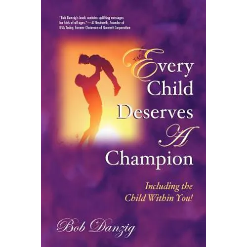 Every Child Deserves a Champion - Paperback
