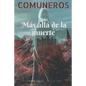 Comuneros: Más allá de la muerte - Paperback