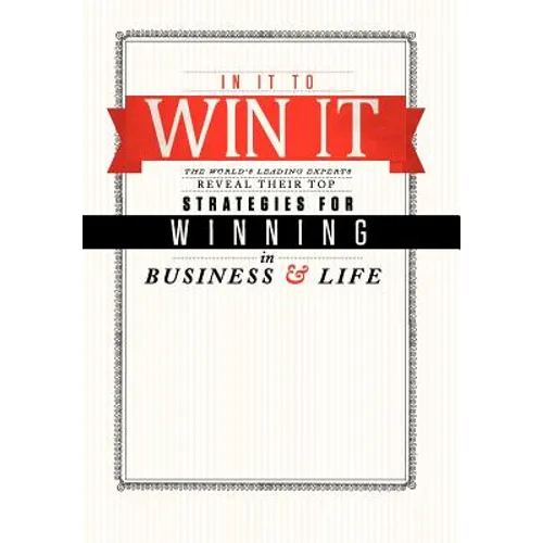 In It To Win It - Hardcover