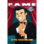 Fame: Seth MacFarlane - Hardcover