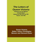 The Letters of Queen Victoria: A Selection from Her Majesty's Correspondence between the Years 1837 and 1861. Volume I, 1837-1843 - Paperback