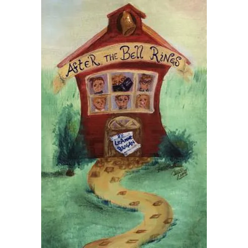 After the Bell Rings - Paperback