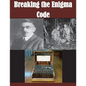 Breaking the Enigma Code - Paperback