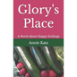 Glory's Place: A Novel about Happy Endings - Paperback
