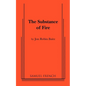 The Substance of Fire - Paperback