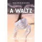 A Waltz - Hardcover