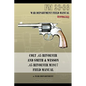 Colt .45 Revolver and Smith & Wesson .45 Revolver M1917 Field Manual: FM 23-36 - Paperback