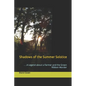 Shadows of the Summer Solstice: . . .A Legend about a Farmer and the Green Ribbon Murder - Paperback