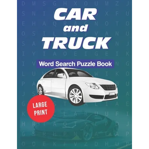 Car and Truck Word Search Puzzle Book: Large Print: Automotive themed word games and 20 sudokus - Paperback