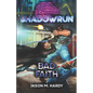 Shadowrun: Bad Faith - Paperback