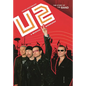U2: A Musical Biography - Hardcover