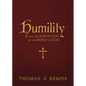 Humility and the Elevation of the Mind to God - Hardcover