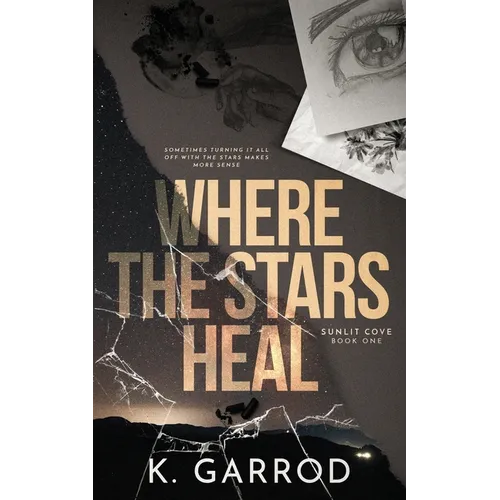 Where The Stars Heal - Paperback
