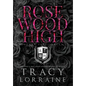 Rosewood High #5-7 - Hardcover