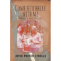Come Hitchhike With Me: A Memoir of Ladies Traveling - Paperback