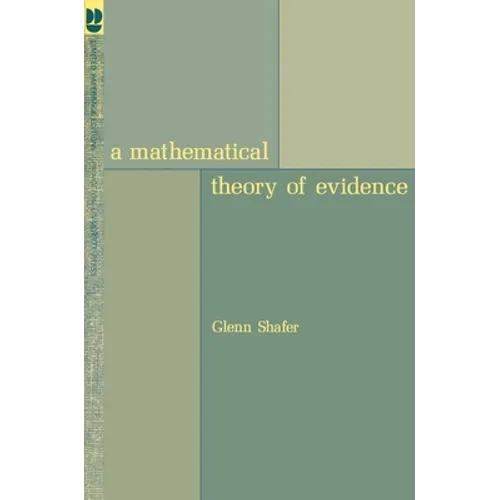 A Mathematical Theory of Evidence - Paperback