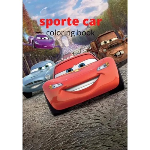sporte car coloring book: Let's Fun Racing Car Design for Children, Sport Racing Cars for Boys of All Ages (Kids Coloring Books) - Paperback