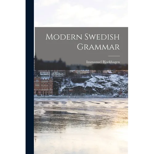 Modern Swedish Grammar - Paperback