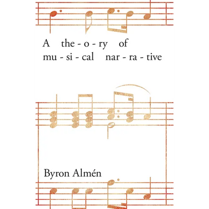 Theory of Musical Narrative - Paperback