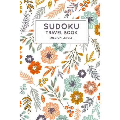 Sudoku Travel Book: Medium Sudoku Puzzles Book Pocket Sized For Travel - Paperback